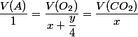 \dfrac{V(A)}{1}= \dfrac{V(O_2)}{x+ \dfrac{y}{4}}=\dfrac{V(CO_2)}{x}